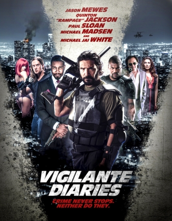 Хроники мстителя / Vigilante Diaries (2016)