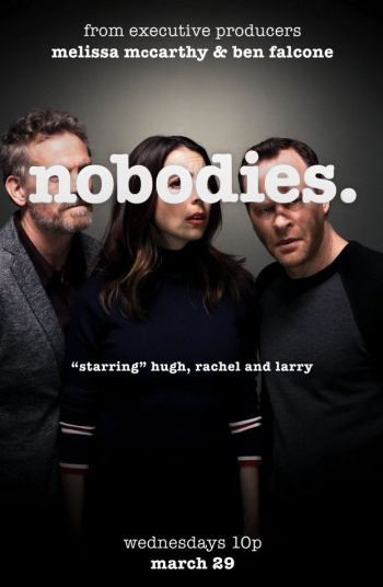 Сериал Никто 1 Сезон все серии подряд / Nobodies (2017)