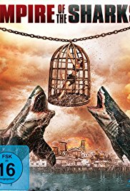 Фильм Империя акул / Empire of the Sharks (2017)