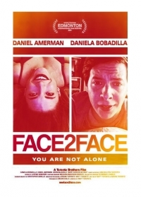 Фильм Лицом к лицу / Face 2 Face (2016)