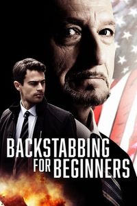 Фильм Предательство для начинающих / Backstabbing for Beginners (2018)