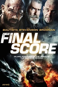 Окончательный счет / Final Score (2018)