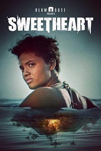 Милая / Sweetheart (2019)