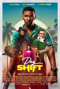 Дневная смена / Day Shift (2022)