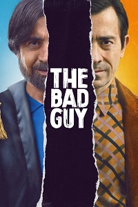 Сериал Плохой парень (2022)