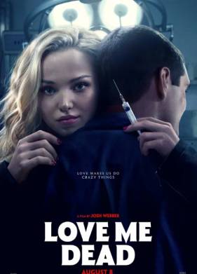 Люби меня мертвым (2024)